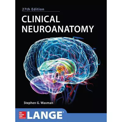 Clinical Neuroanatomy 27/E