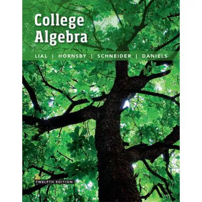 College Algebra (w/out MyMathLab Student Access Code)