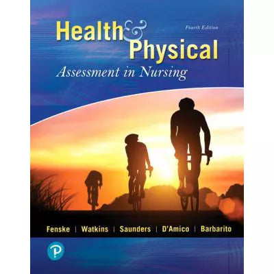 Health &amp; Physical Assessment in Nursing Plus Mylab Nursing with Pearson EText -- Access Card Package