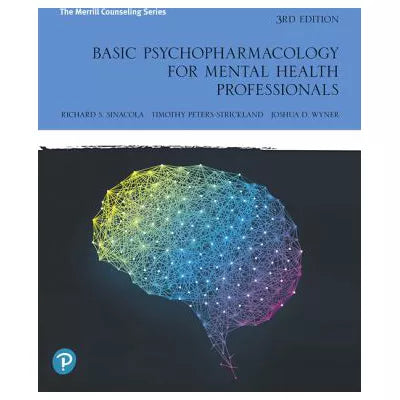 Basic Psychopharmacology for Mental Health Professionals