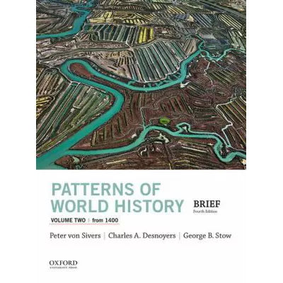 Patterns of World History, V2: from 1400 (OOP 01/25) (V2)