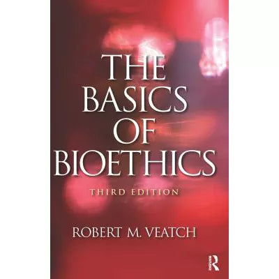 Basics of Bioethics