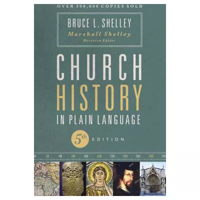 Church History in Plain Language