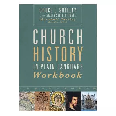 Church History in Plain Language Workbook