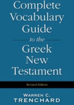 Complete Vocabulary Guide to Greek New Testament