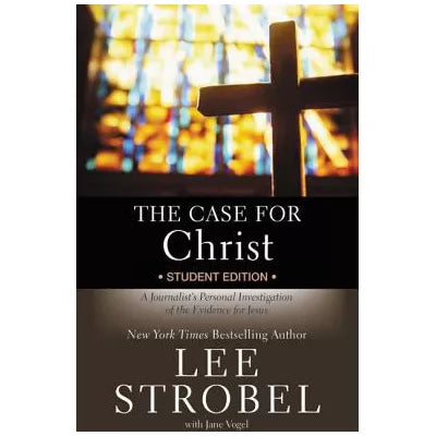 Case for Christ Student Edition
