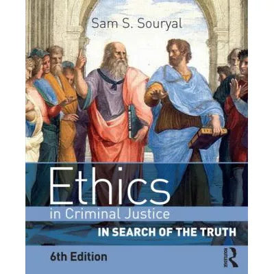 Ethics in Criminal Justice