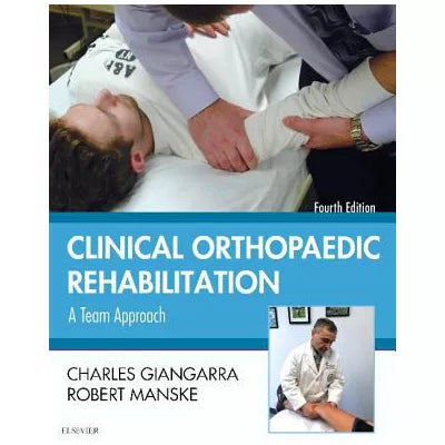 Clinical Orthopaedic Rehabilitation: A Team Approach E-Book