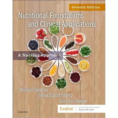 Nutritional Foundations &amp; Clinical Applications