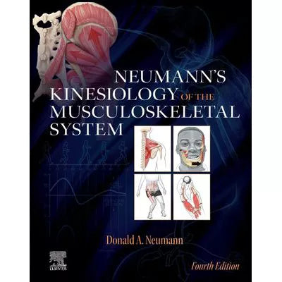 Neumann's Kinesiology of the Musculoskeletal System - E-Book : Neumann's Kinesiology of the Musculoskeletal System - E-Book