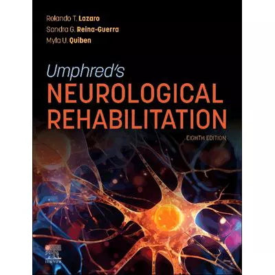 Umphred's Neurological Rehabilitation - E-Book : Umphred's Neurological Rehabilitation - E-Book