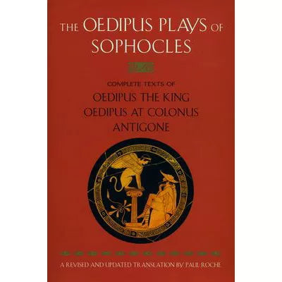 Oedipus Plays of Sophocles (Rev &amp; Upd)(Trade Ed)