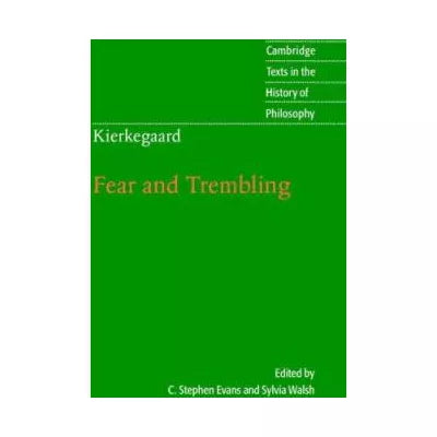 Fear &amp; Trembling