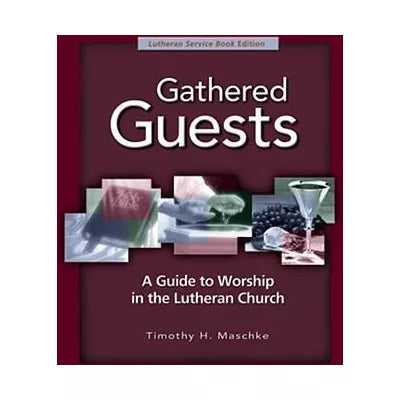 Gathered Guests