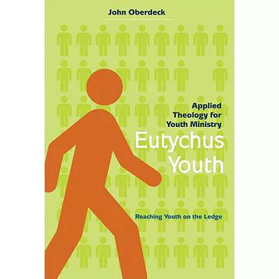 Eutychus Youth: Applied Theology for Youth Ministry