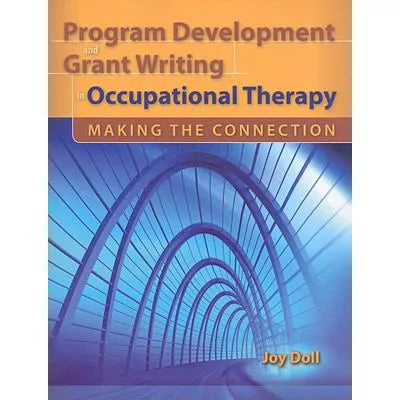 Program Devel &amp; Grant Writing in Occupational Therapy