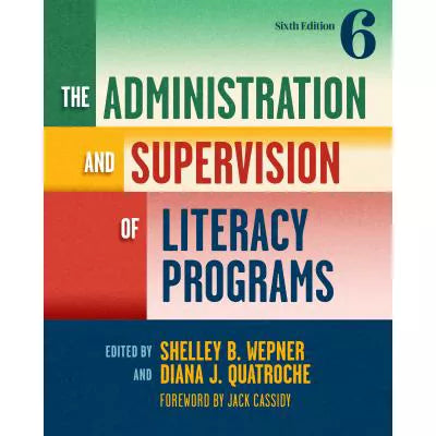 Administration &amp; Supervision of Literacy Programs
