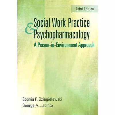 Social Work Practice and Psychopharmacology