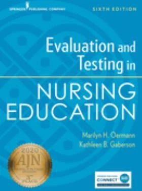 Evaluation &amp; Testing in Nursing Education