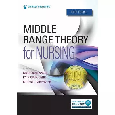 Middle Range Theory for Nursing