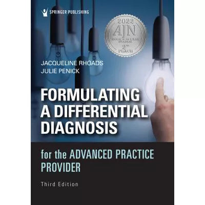 Formulating a Differential Diagnosis for the Advanced Practice Provider