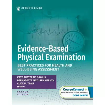 Evidence-Based Physical Examination: Best Practices for Health &amp; Well-Being Assessment