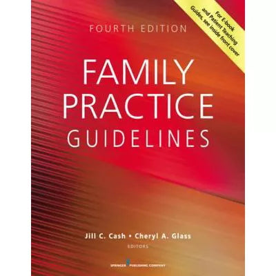Family Practice Guidelines, Fourth Edition