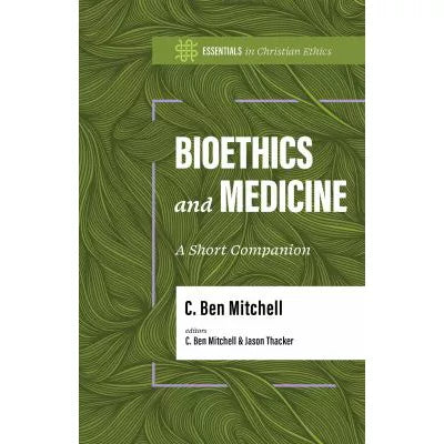 Bioethics &amp; Medicine