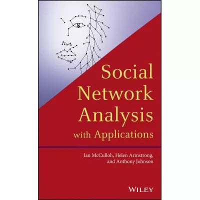 Social Network Analysis with Applications