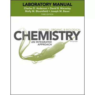 Lab Manual to General, Organic &amp; Biological Chemistry