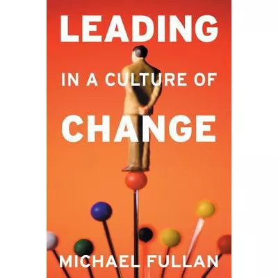 Leading in a Culture of Change