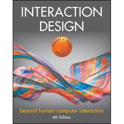 Interaction Design : Beyond Human-Computer Interaction