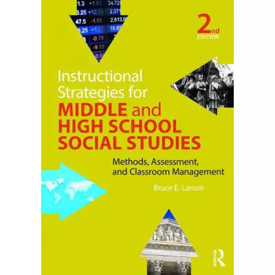 Instructional Strategies for Middle &amp; Secondary Social Studies