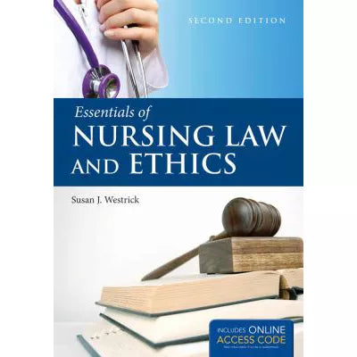 Essen of Nursing Law &amp; Ethics (w/Access Code)