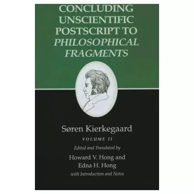 Concluding Unscientific Postscript to Philosophical Fragments
