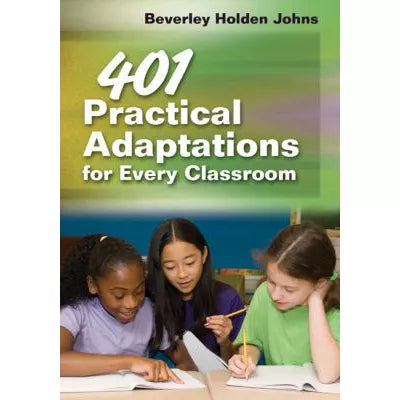 401 Practical Adaptations for Every Classroom