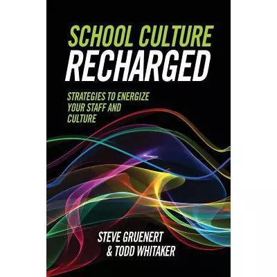 School Culture Recharged