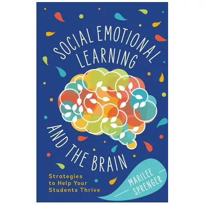 Social-Emotional Learning &amp; the Brain