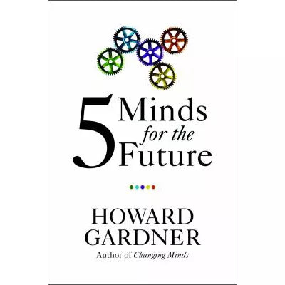 Five Minds for the Future