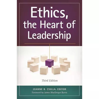 Ethics, Heart of Leadership