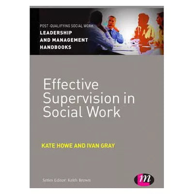Effective Supervision in Social Work