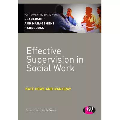 Effective Supervision in Social Work