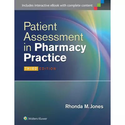 Patient Assessment in Pharmacy Practice (w/Bind-in Access)