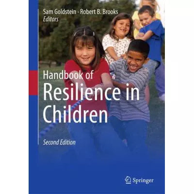 Handbook of Resilience in Children