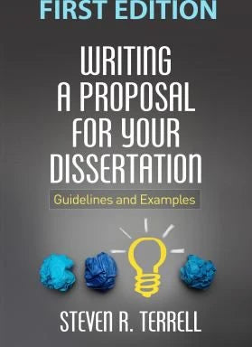 Writing a Proposal for Your Dissertation