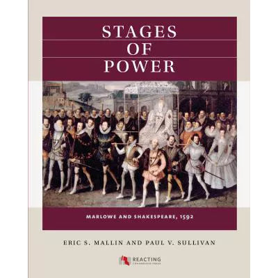 Stages of Power : Marlowe and Shakespeare, 1592