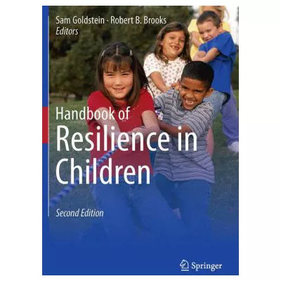 Handbook of Resilience in Children