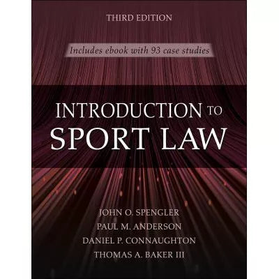 Intro to Sport Law (w/ Case Studies in Sport Law)