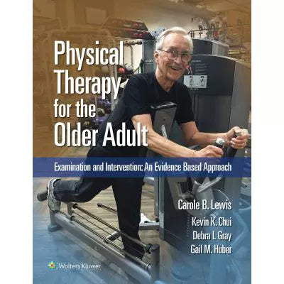 Physical Therapy for the Older Adult (printed Access Card)