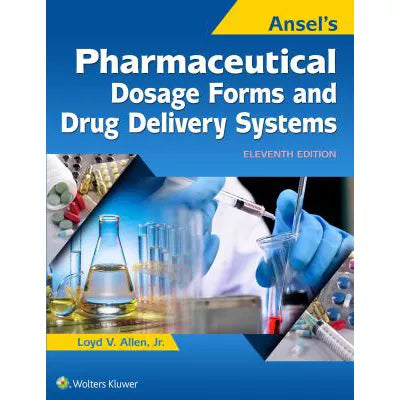 Pharmaceutical Dosage Forms &amp; Drug Delivery Systems